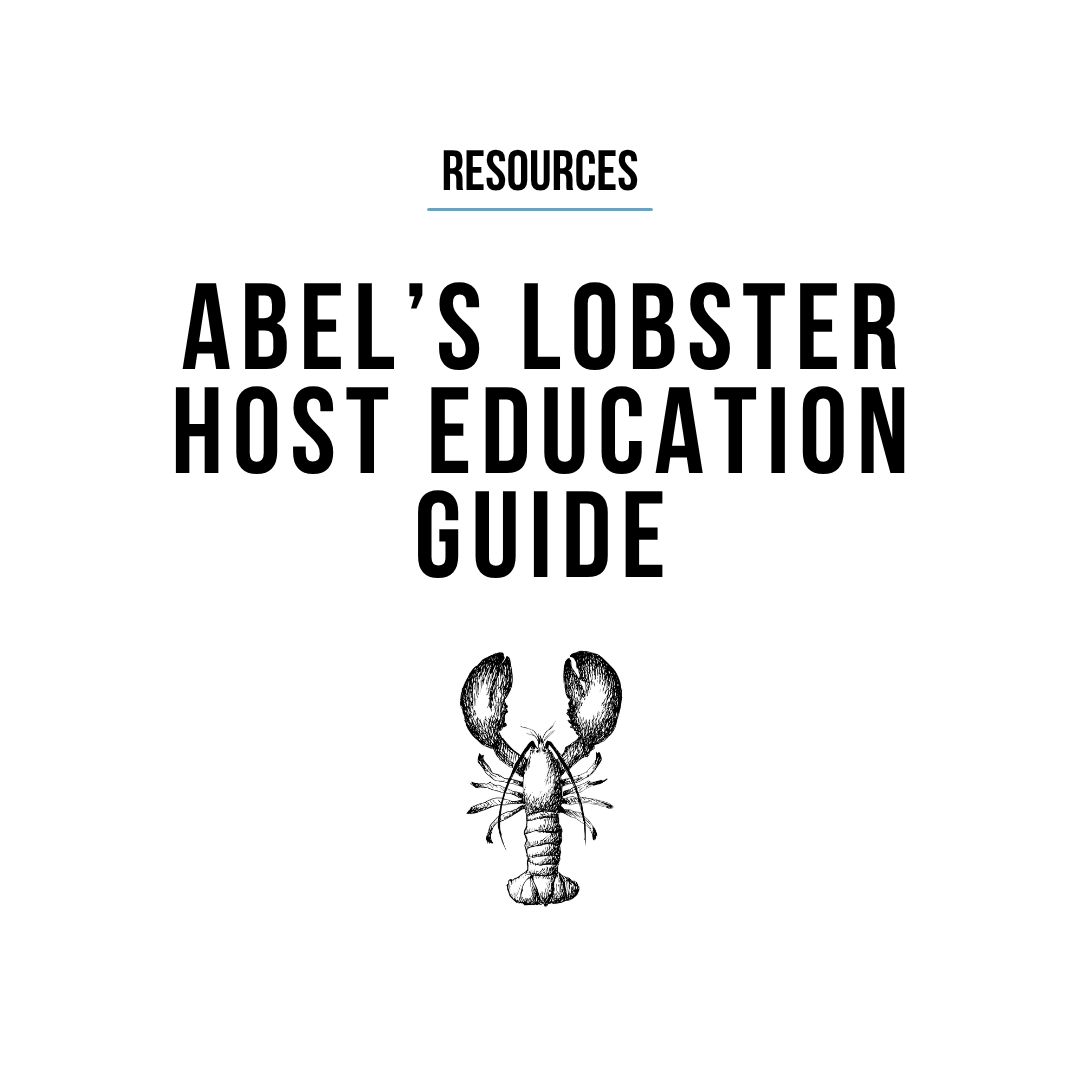 Abel’s Lobster Host Education Guide