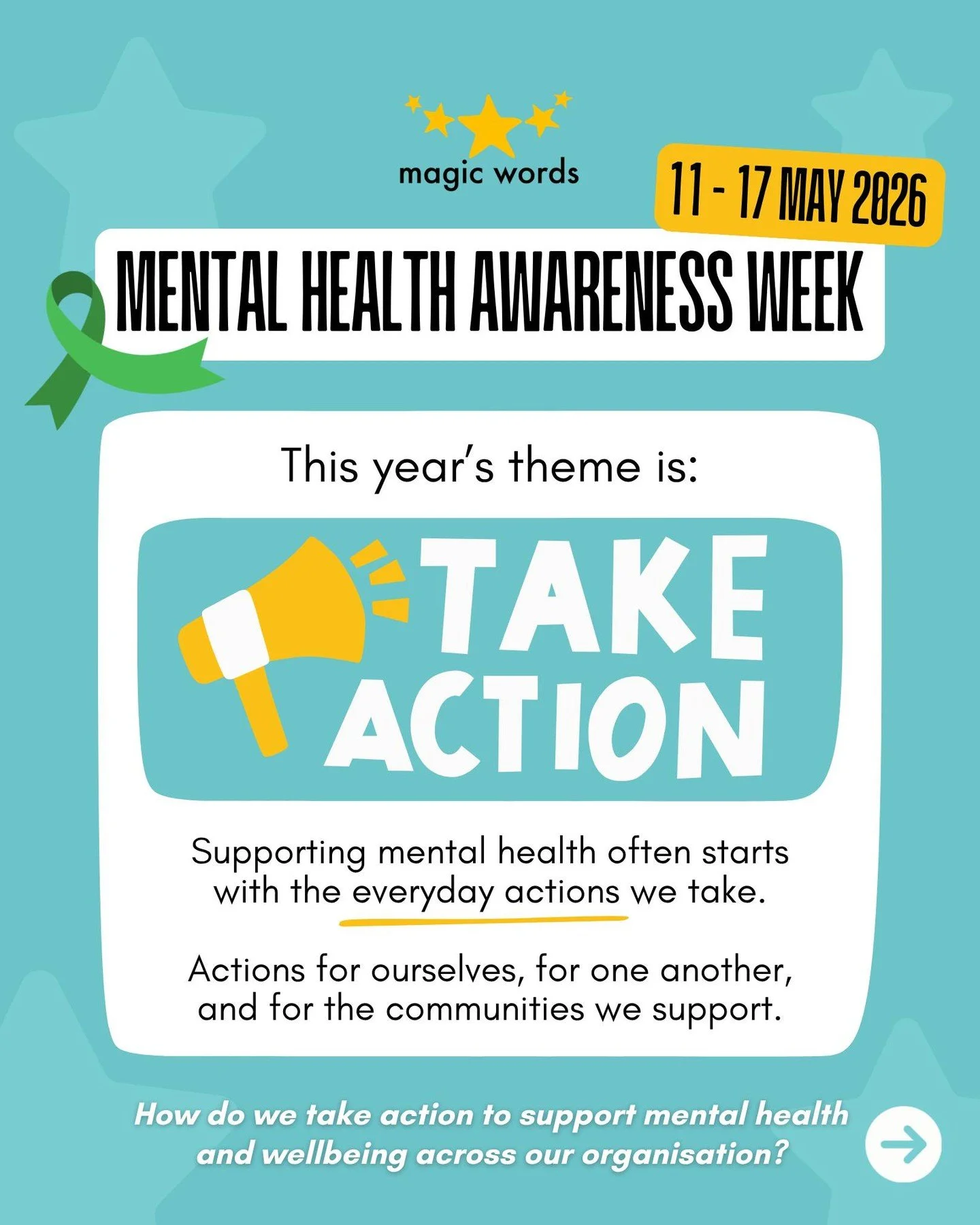 This Mental Health Awareness Week, we&rsquo;re reflecting on what it means to take action for mental health and wellbeing. 💚

At Magic Words, we believe supportive environments, open communication, and everyday actions can make a meaningful differen