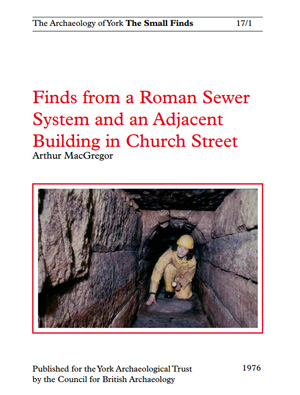 Finds from a Roman Sewer System