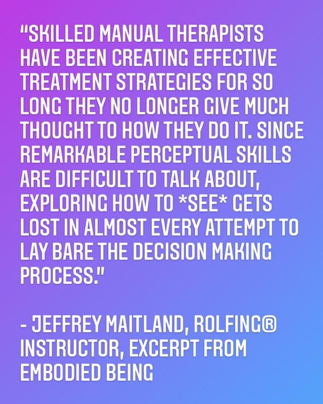 Excerpt from Maitland&rsquo;s new book Embodied Being.
.
This characteristic of experienced manual therapists is often overlooked and is hard to translate. Honing perceptual skills to see and feel body patterns across the system are a hallmark of the