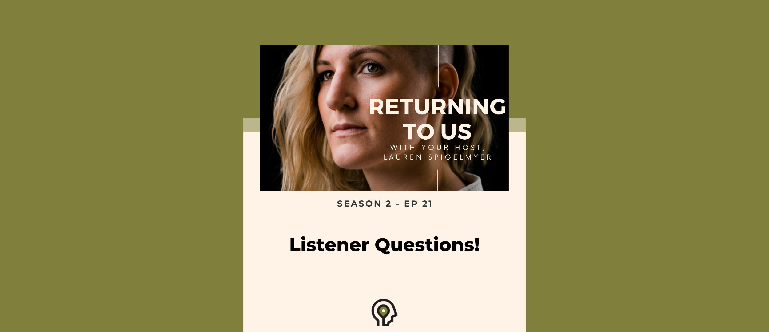 Listener Questions!