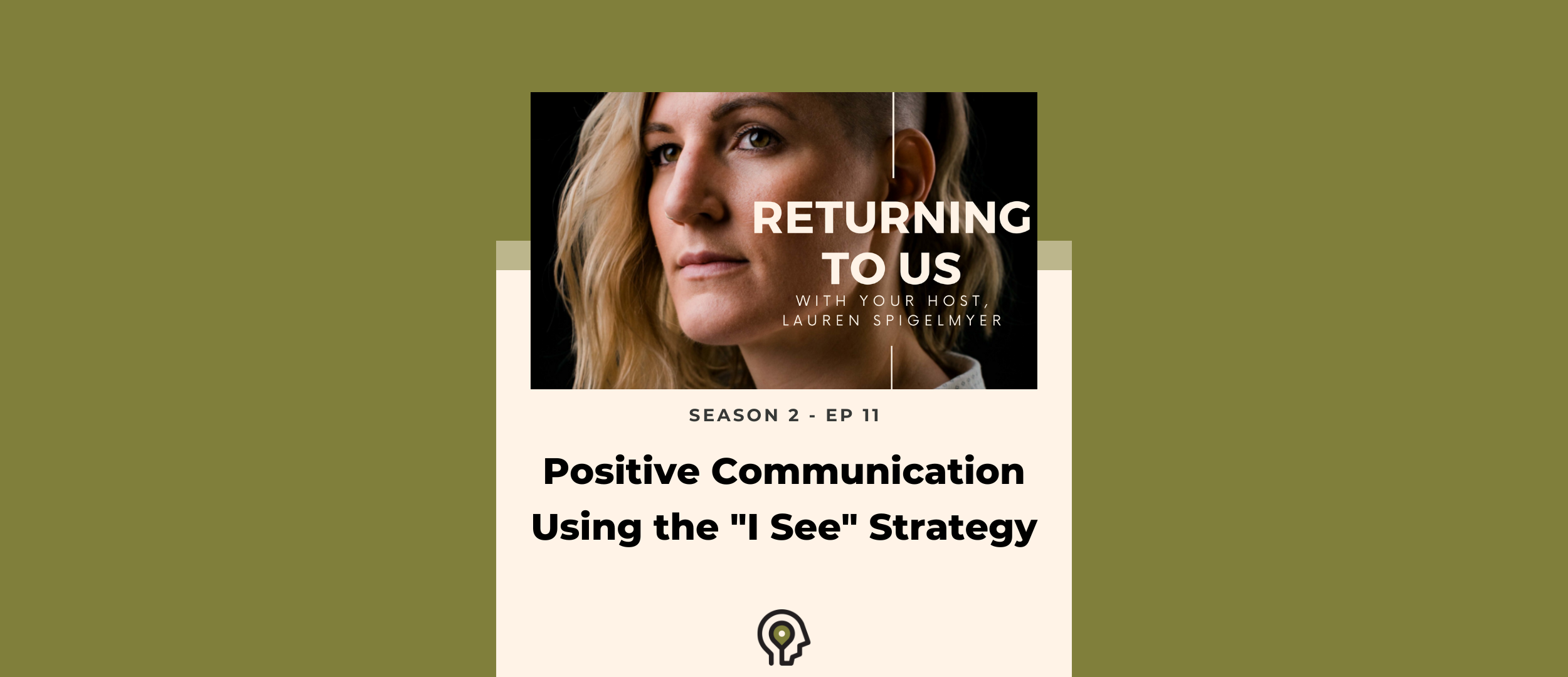 Positive Communication Using the "I See" Strategy