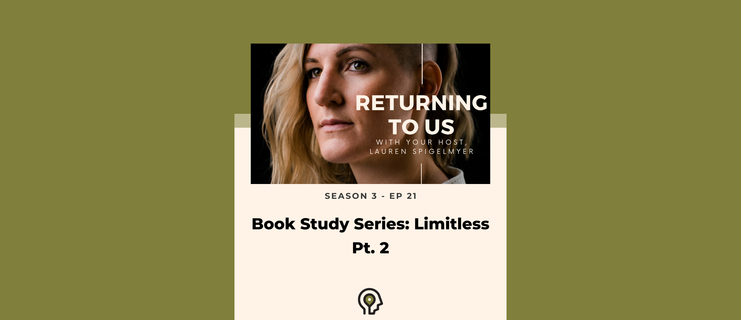 Book Study Series: Limitless part 2