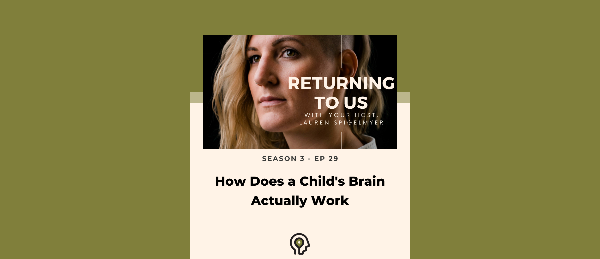 How Does a Child’s Brain Actually Work?