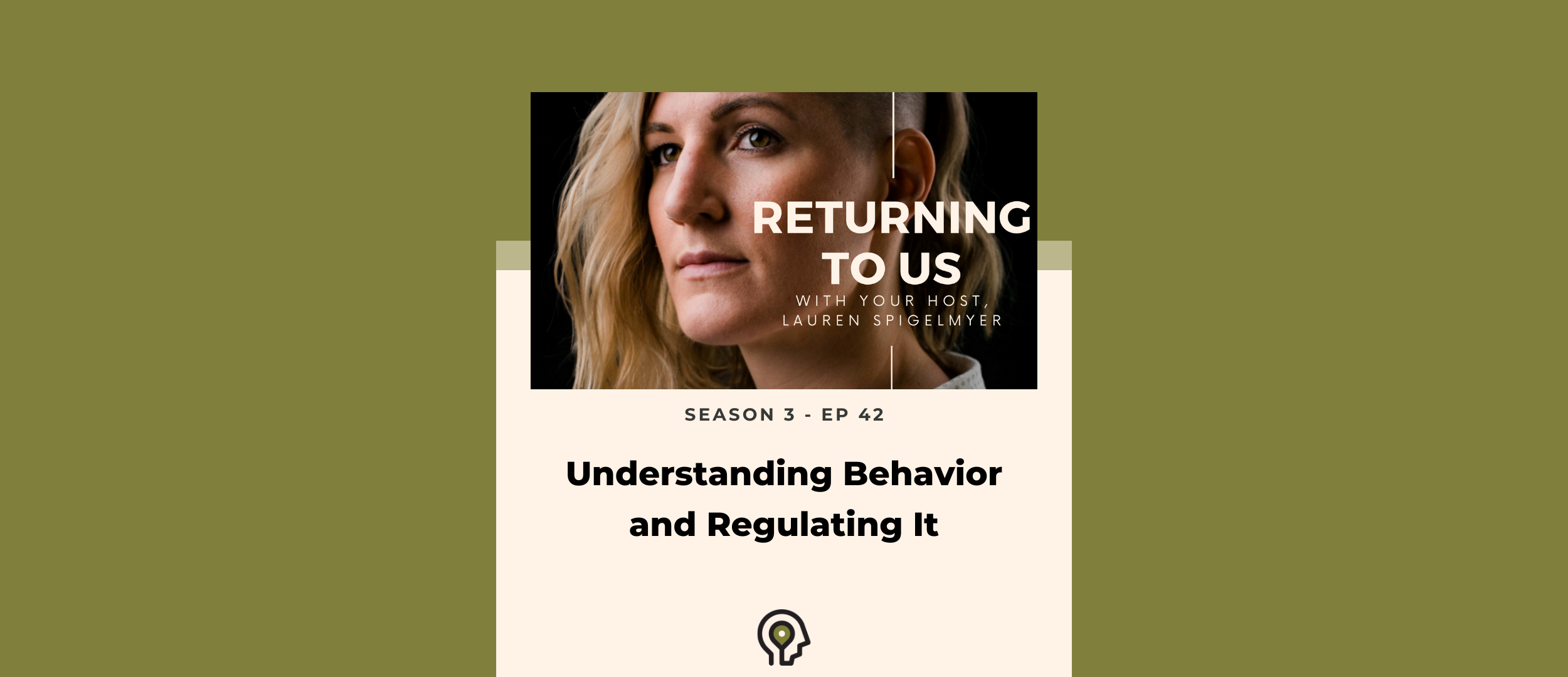 Understanding Behavior and Regulating It