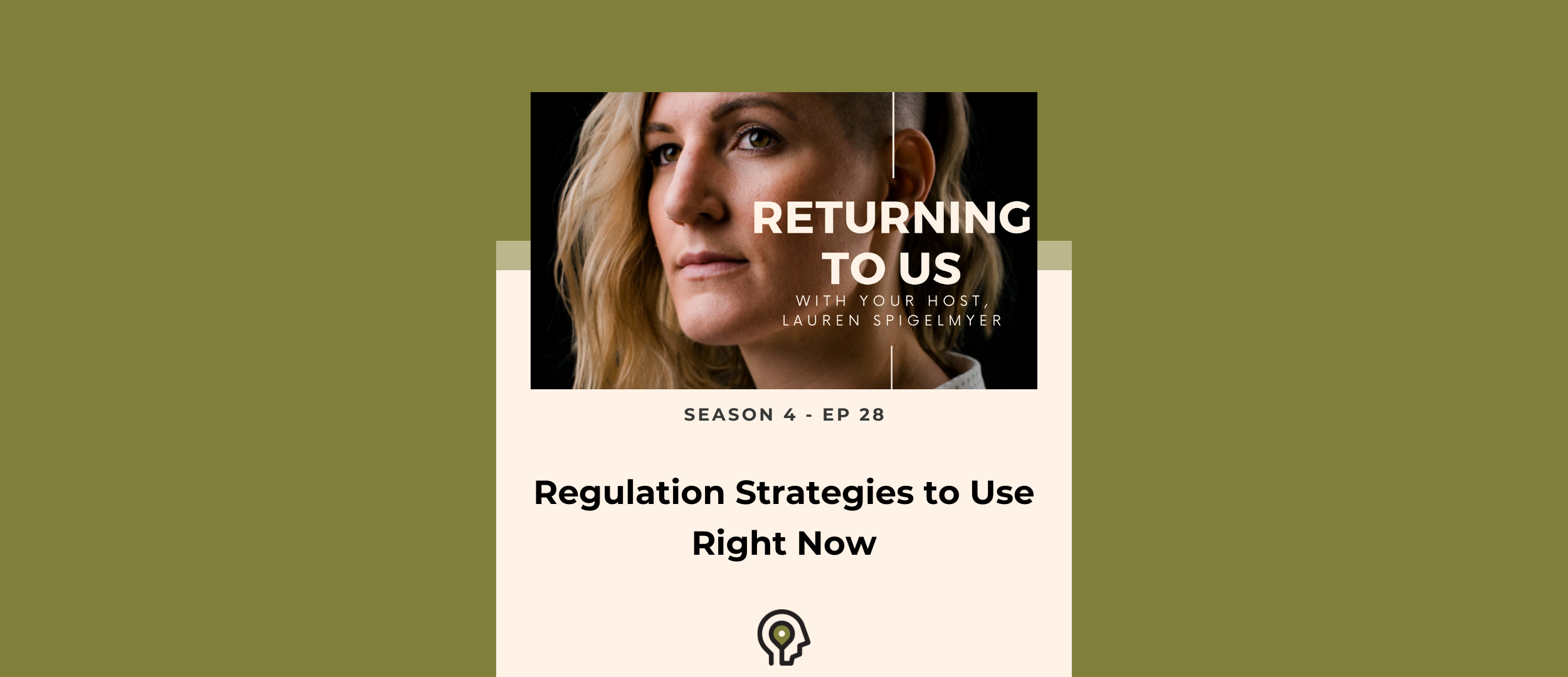 Regulation Strategies to Use Right Now