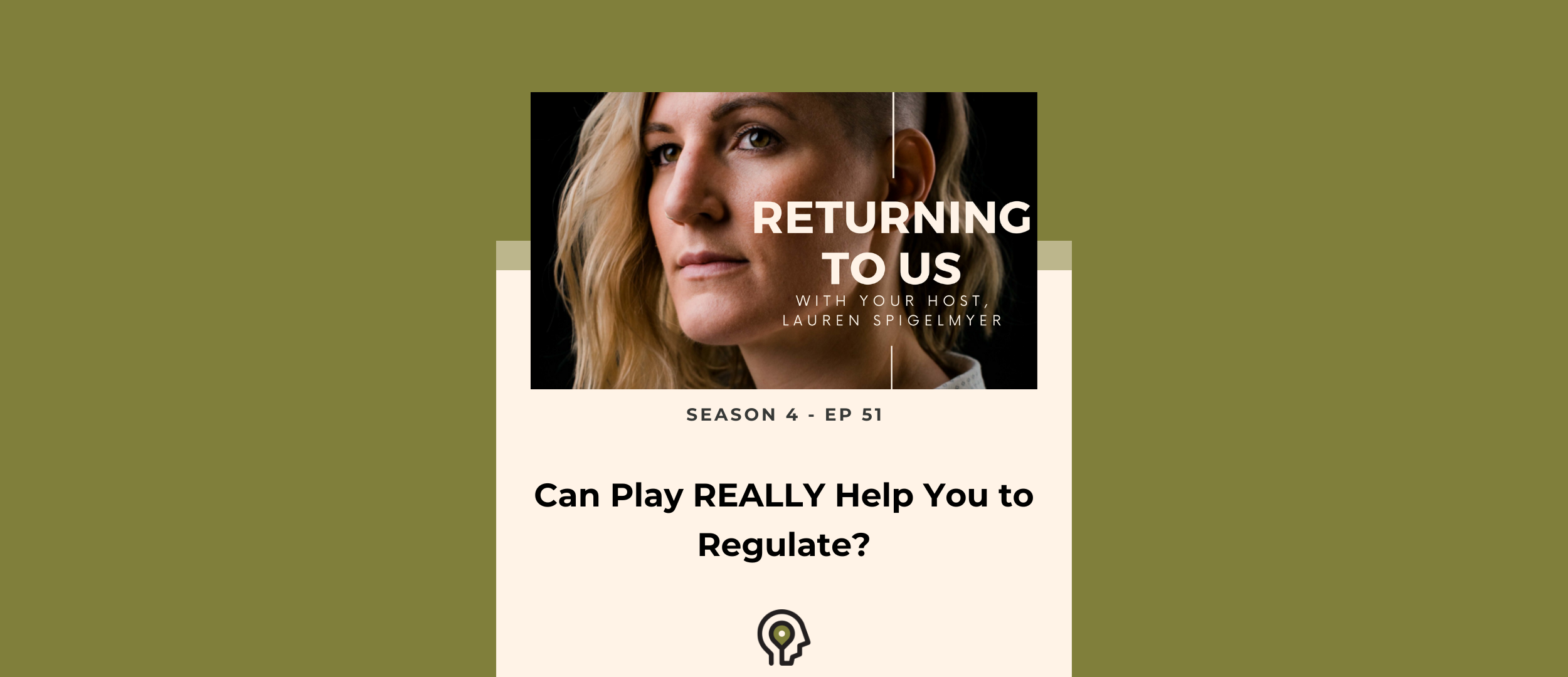 Can Play REALLY Help You to Regulate?