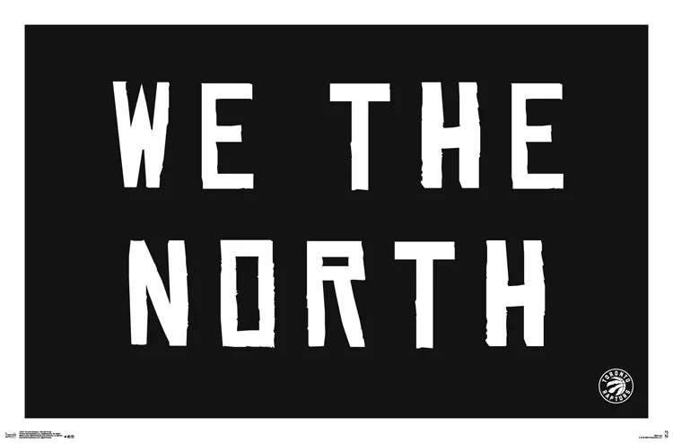 TORONTO-RAPTORS-WE-THE-NORTH-POSTER-22-X-34__RP15397-Z.jpeg