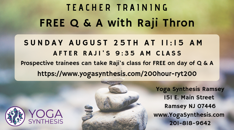 Yoga Synthesis Teacher Training Q&A Raji Thron Ramsey.png