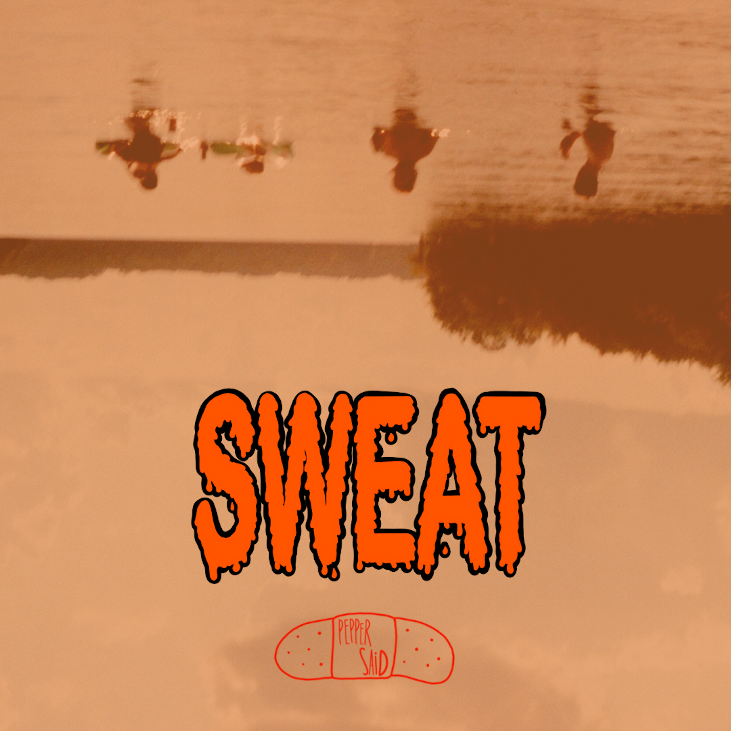 Sweat (Single)