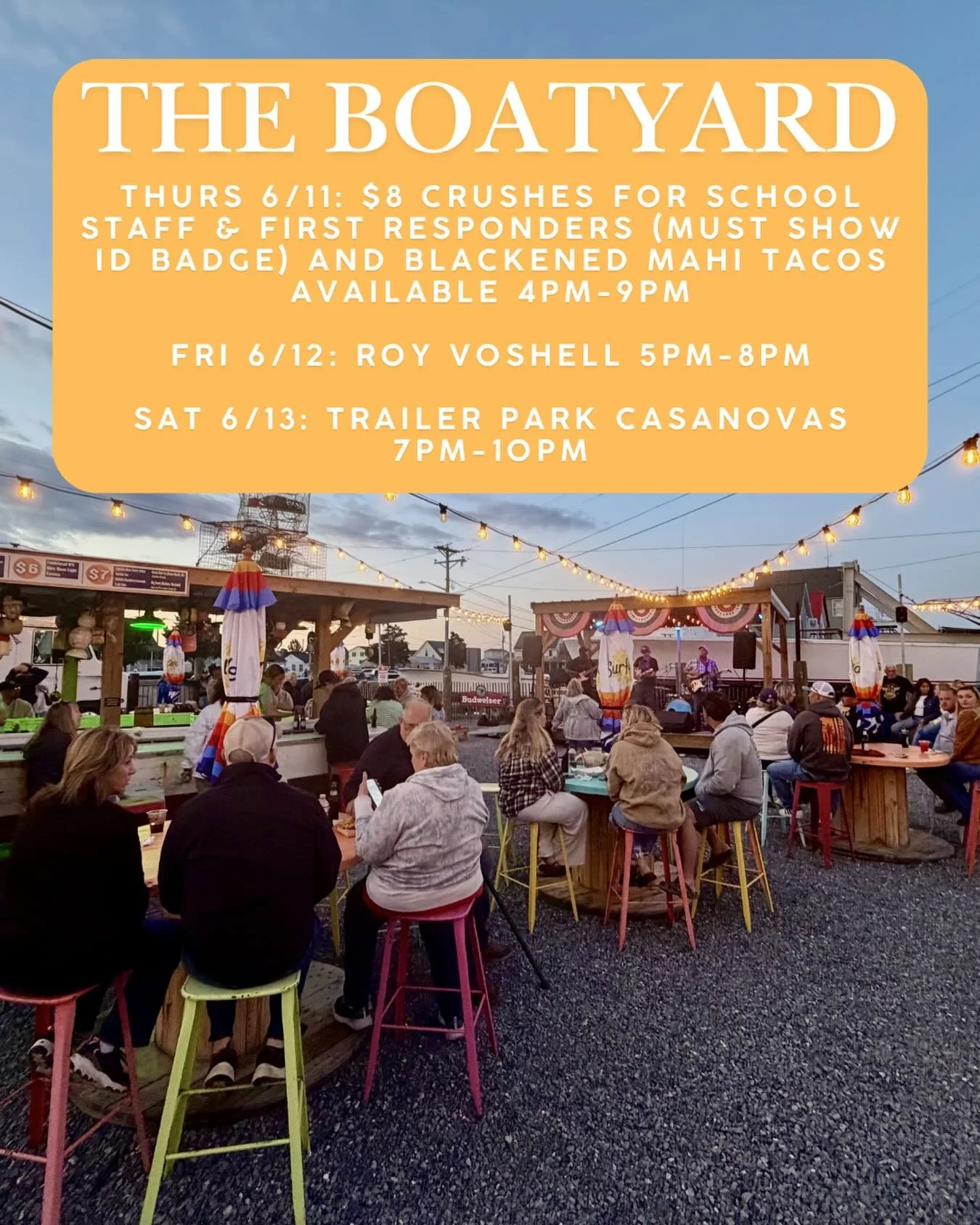 A fun filled weekend ahead of us!! See you tomorrow in The Boatyard, tag a teacher or first responder! 🚨👩&zwj;🏫🍊