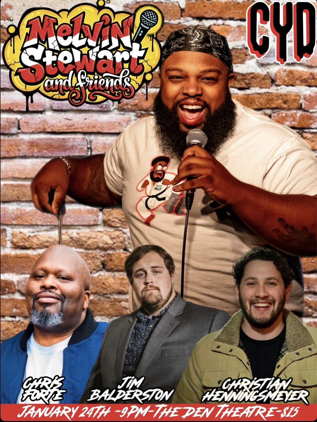 Melvin Stewart &amp; Friends: The Birthday Show presented by CYD