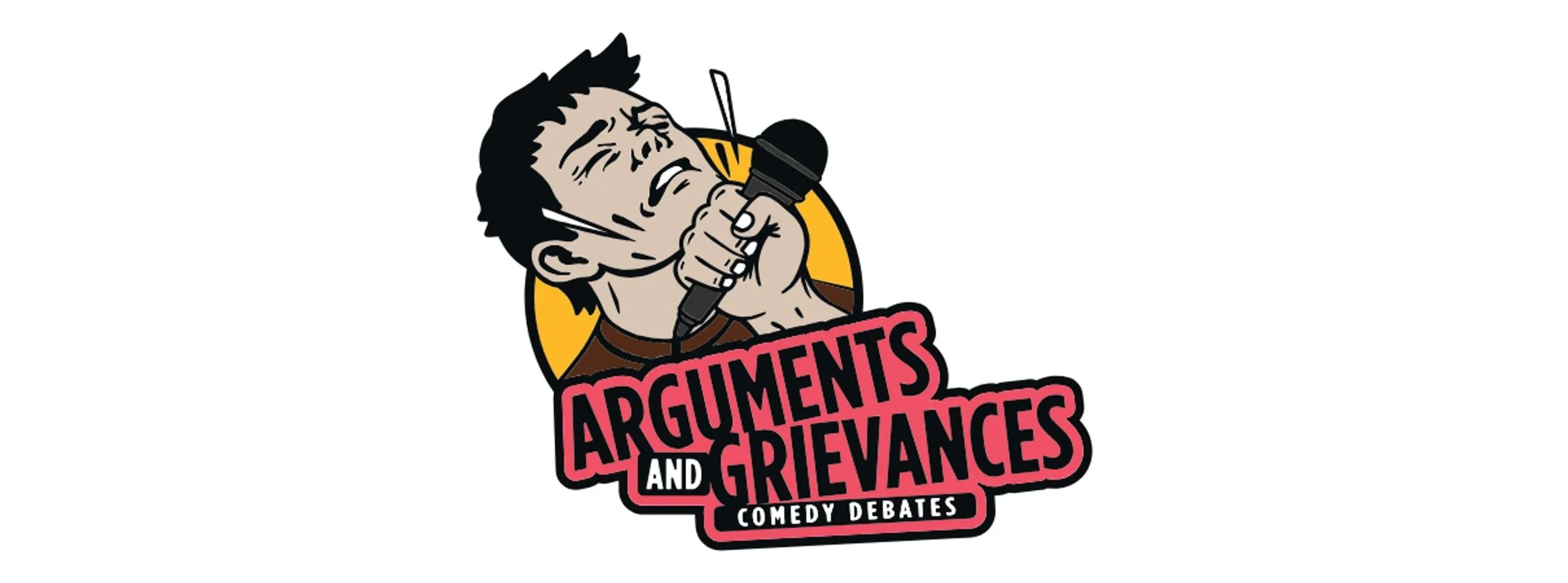 Arguments &amp; Grievances Comedy Debates