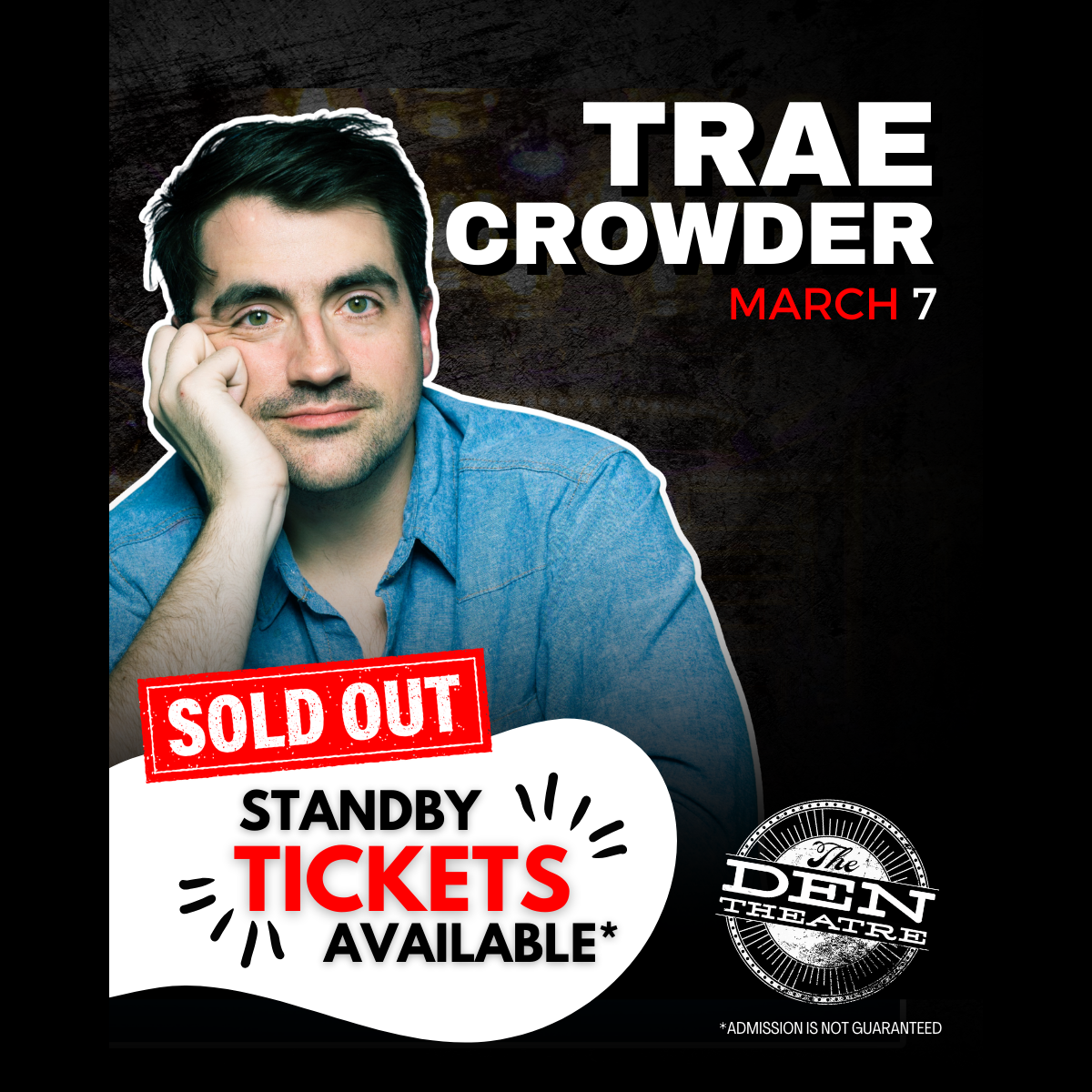 TRAE CROWDER STANDBY