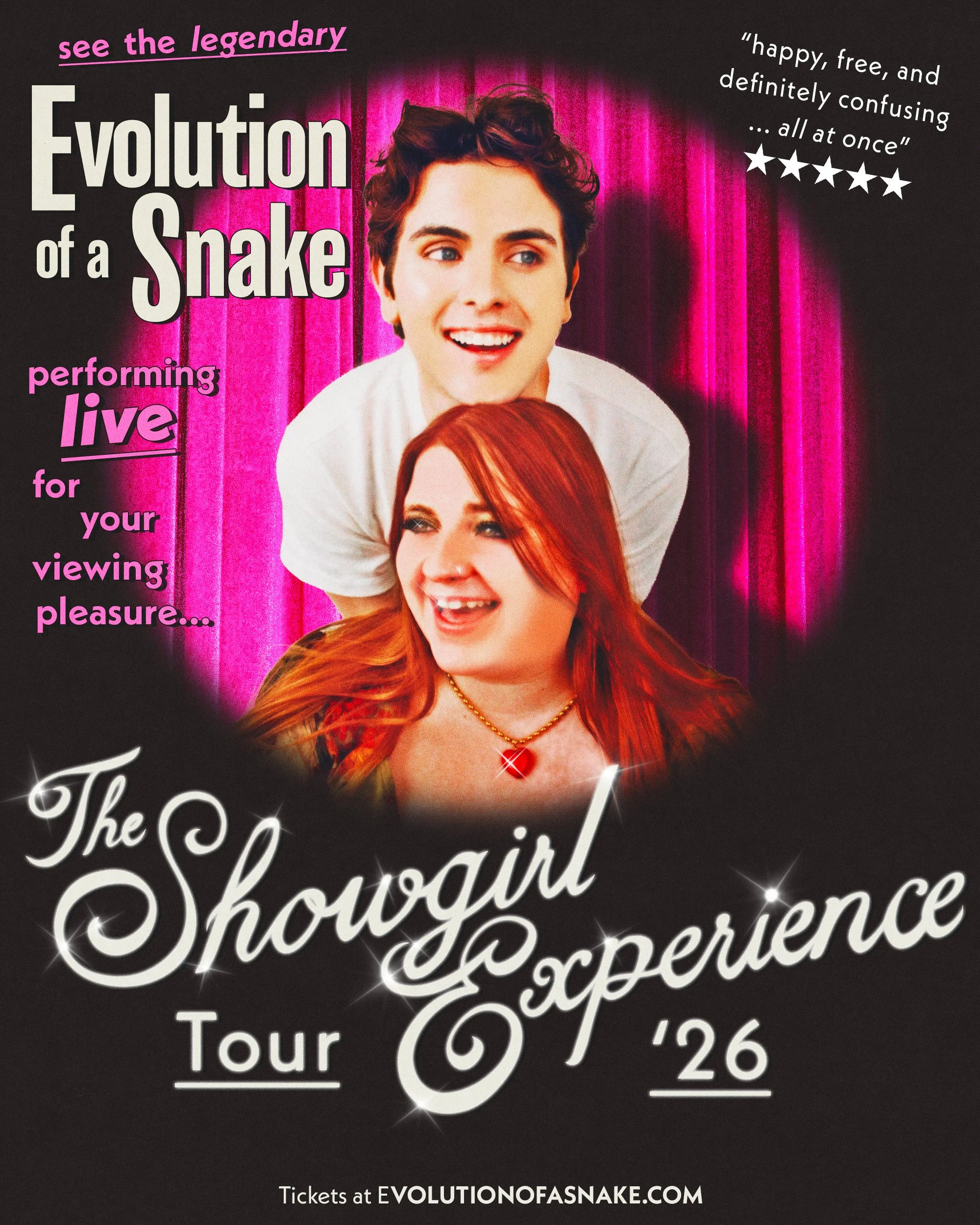 Evolution of a Snake: The Showgirl Experience