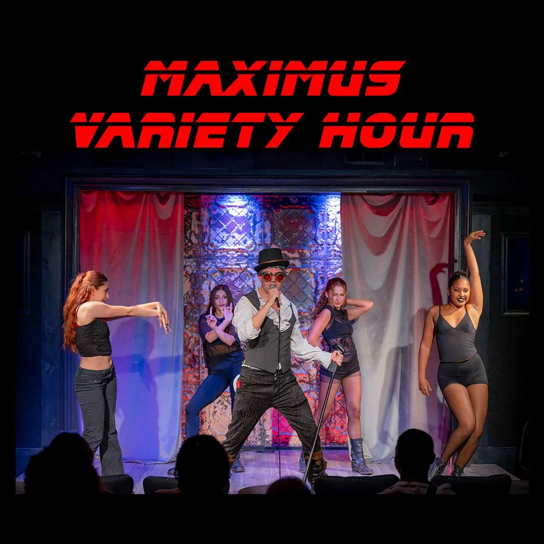 Maximus Variety Hour