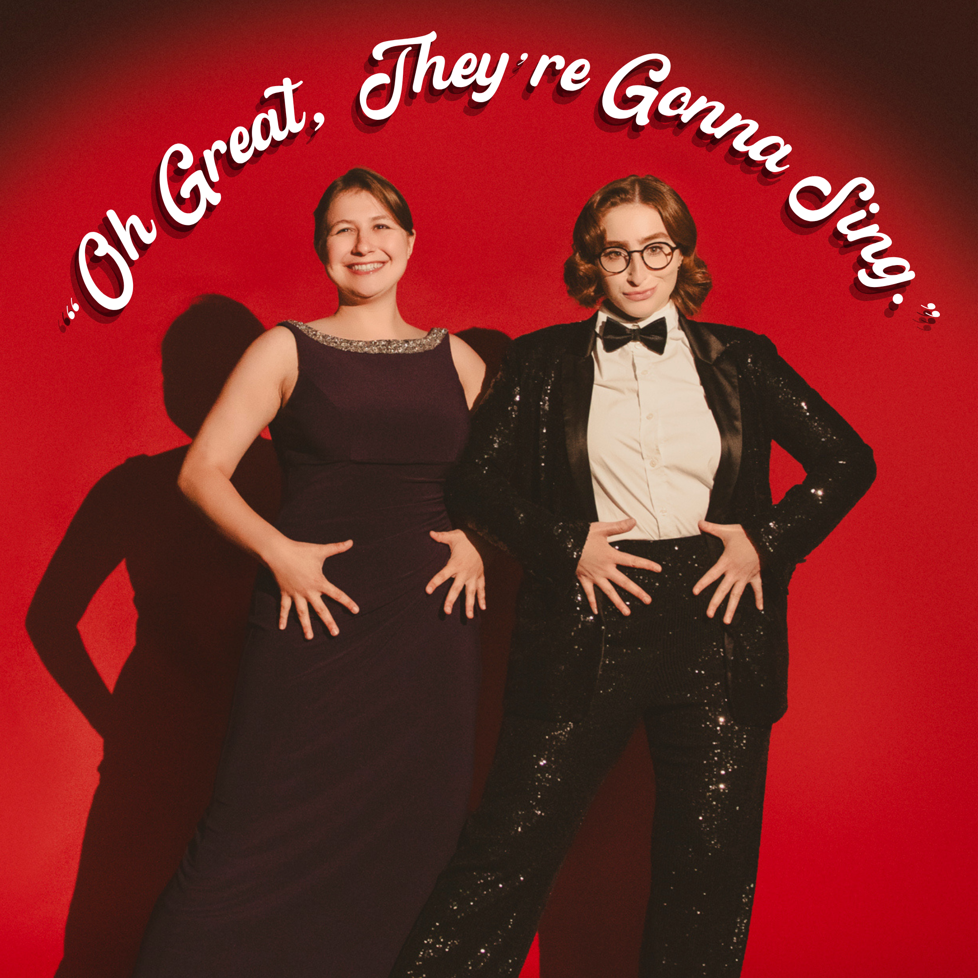 Oh Great, They're Gonna Sing.
