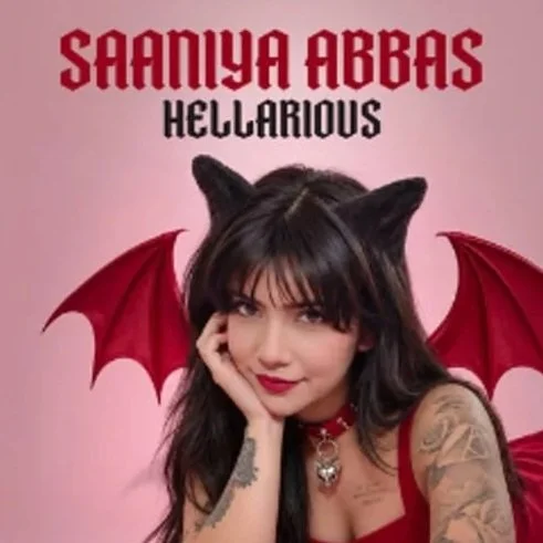 Saaniya Abbas - Hellarious