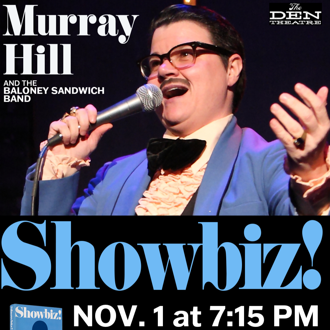 MURRAY HILL: Showbiz!  Show &amp; Talkback