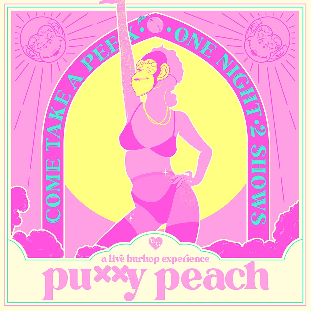 Pu**y Peach — The Den Theatre