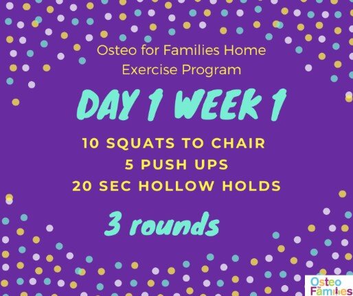DAY 1 WEEK 1 OSTEO 4 FAMILIES HOME EXERCISE PROGRAM