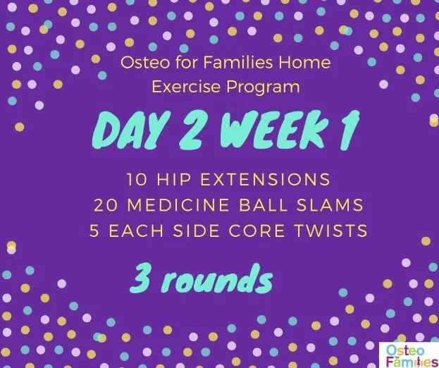 DAY 2 WEEK 1 OSTEO 4 FAMILIES HOME EXERCISE PROGRAM