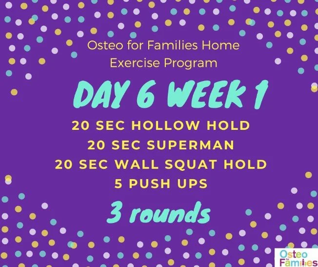 DAY 6 WEEK 1 OSTEO 4 FAMILIES HOME EXERCISE PROGRAM