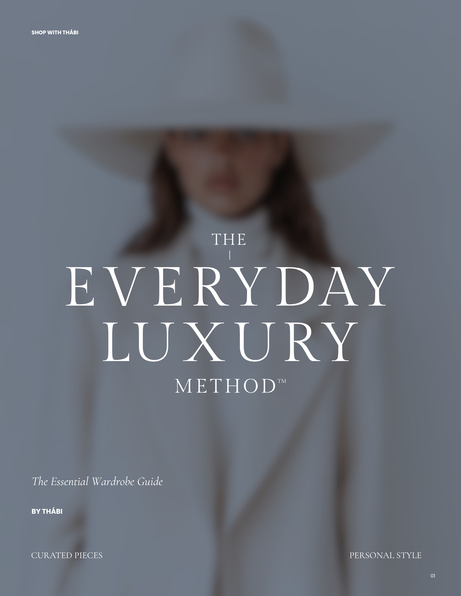 The Everyday Luxury Method™