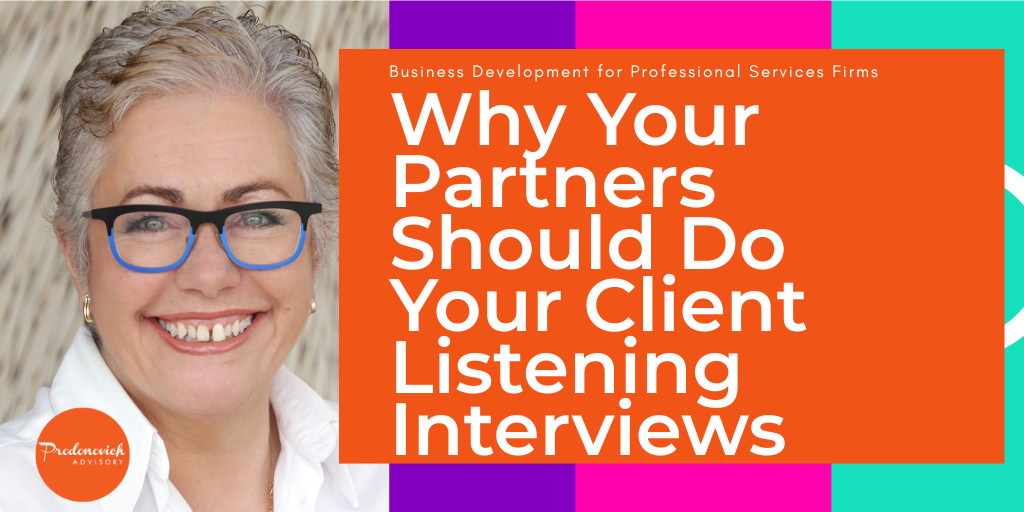 Why Your Partners Should Run Your Client Listening Interviews