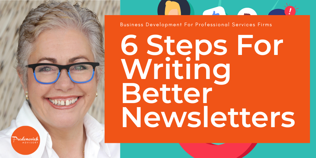 6 Steps For Writing Better Newsletters