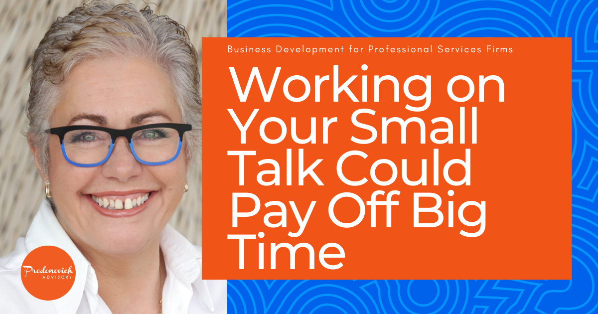 Working On Your Small Talk Could Pay Off Big Time