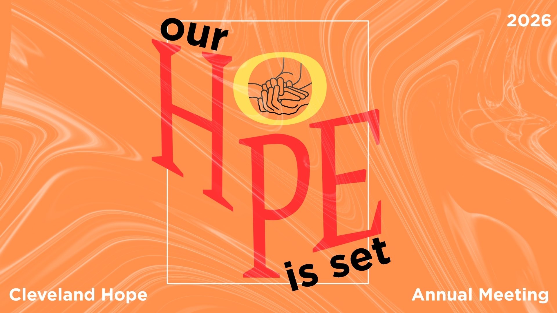 Cleveland Hope Annual Meeting & Celebration