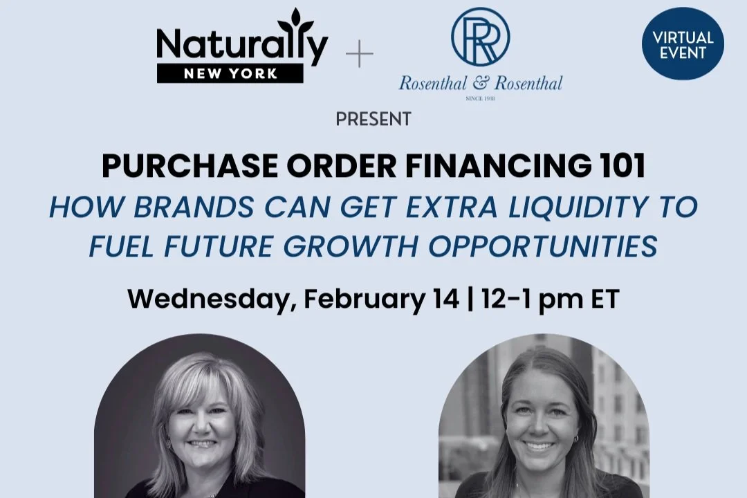 Rosenthal &amp; Naturally NY Host Webinar Purchase Order Financing Feb 14, 2024