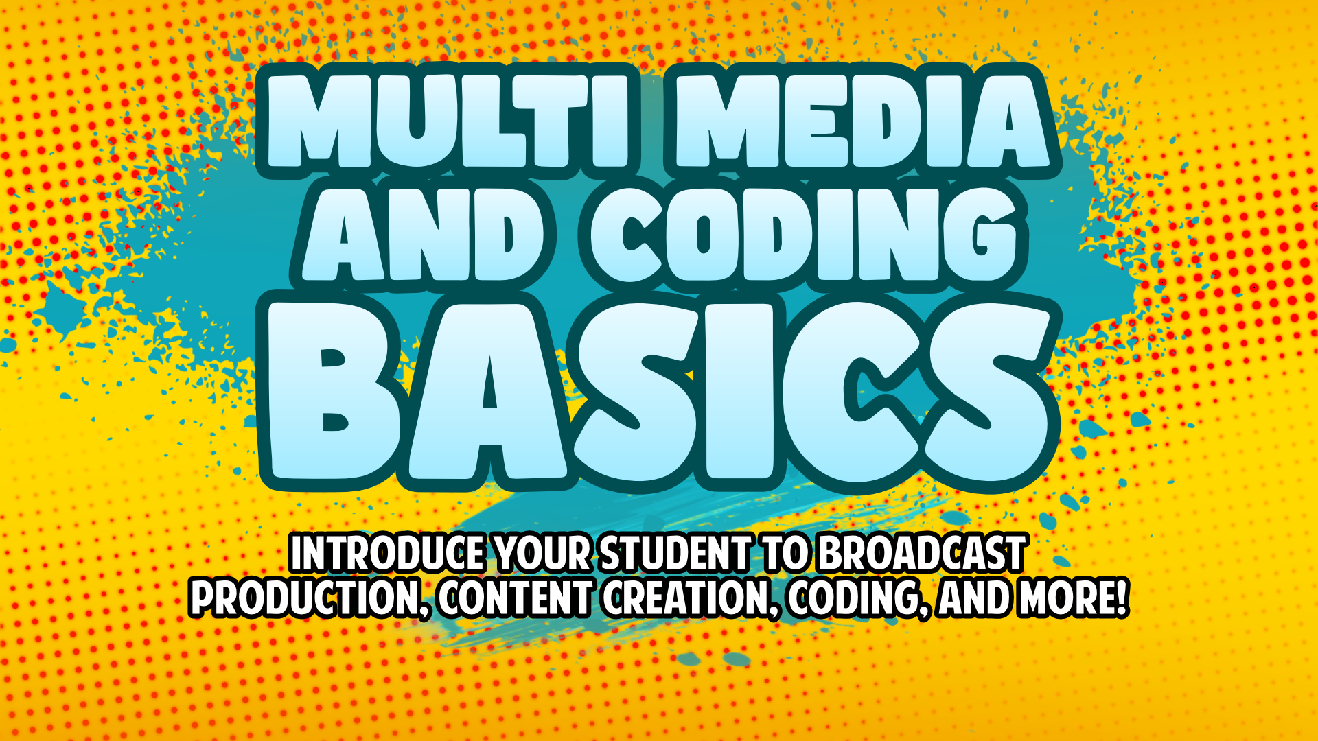 Esports Multimedia and Coding Basics Course