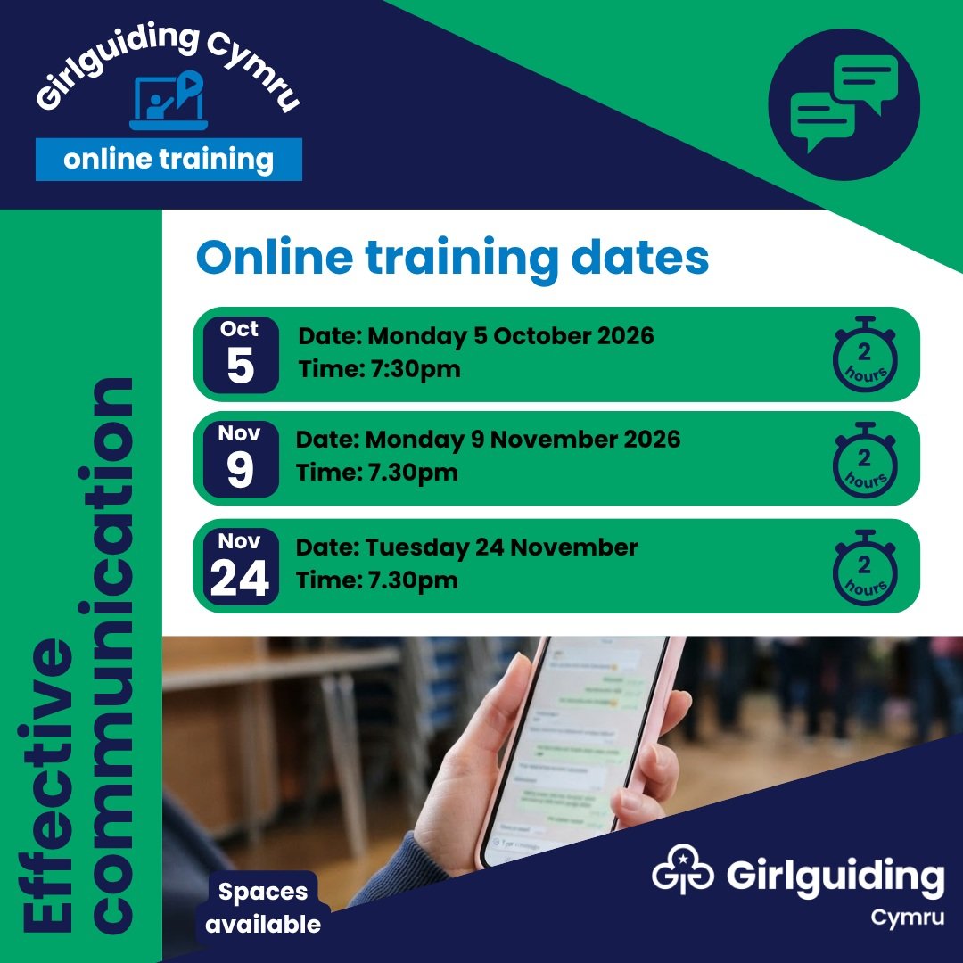 🗣️ Effective Communication &ndash; Online training dates for Autumn.

New online training dates are available for Effective Communication with Girlguiding Cymru.

This session encourages leaders to reflect on the bigger impact of communication, cons