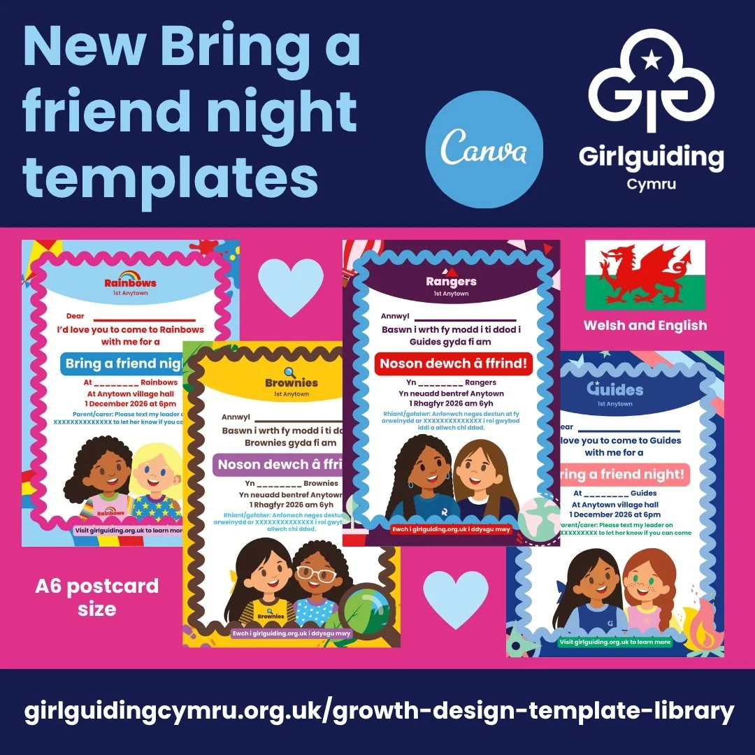 👭Looking to welcome new girls to your unit? 
Our new Girlguiding Cymru Bring a friend postcard templates are now available in the Growth design template library, in both Welsh and English! 

Personalise a postcard with your unit&rsquo;s details, suc