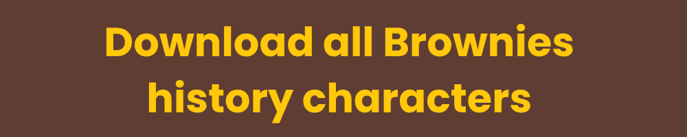 Download all Brownie history characters