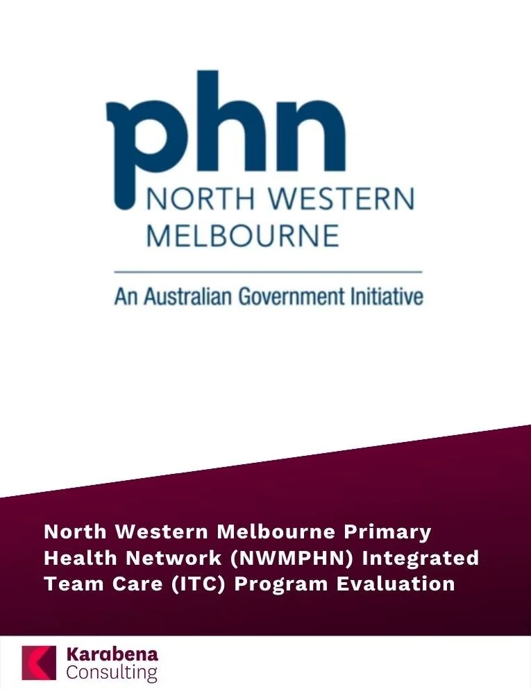 North Western Melbourne Primary Health Network (NWMPHN) Integrated Team Care (ITC) Program Evaluation 