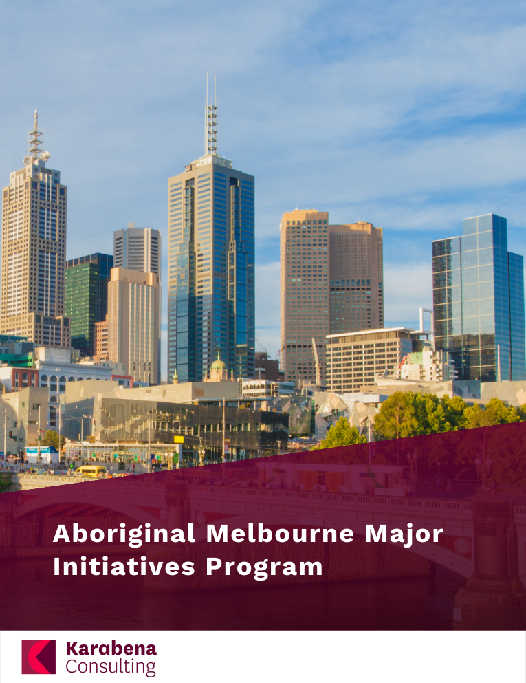 Aboriginal Melbourne Major Initiatives Program