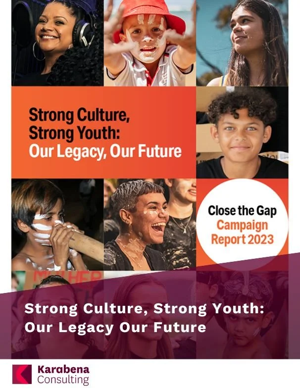 Strong Culture, Strong Youth: Our Legacy Our Future 