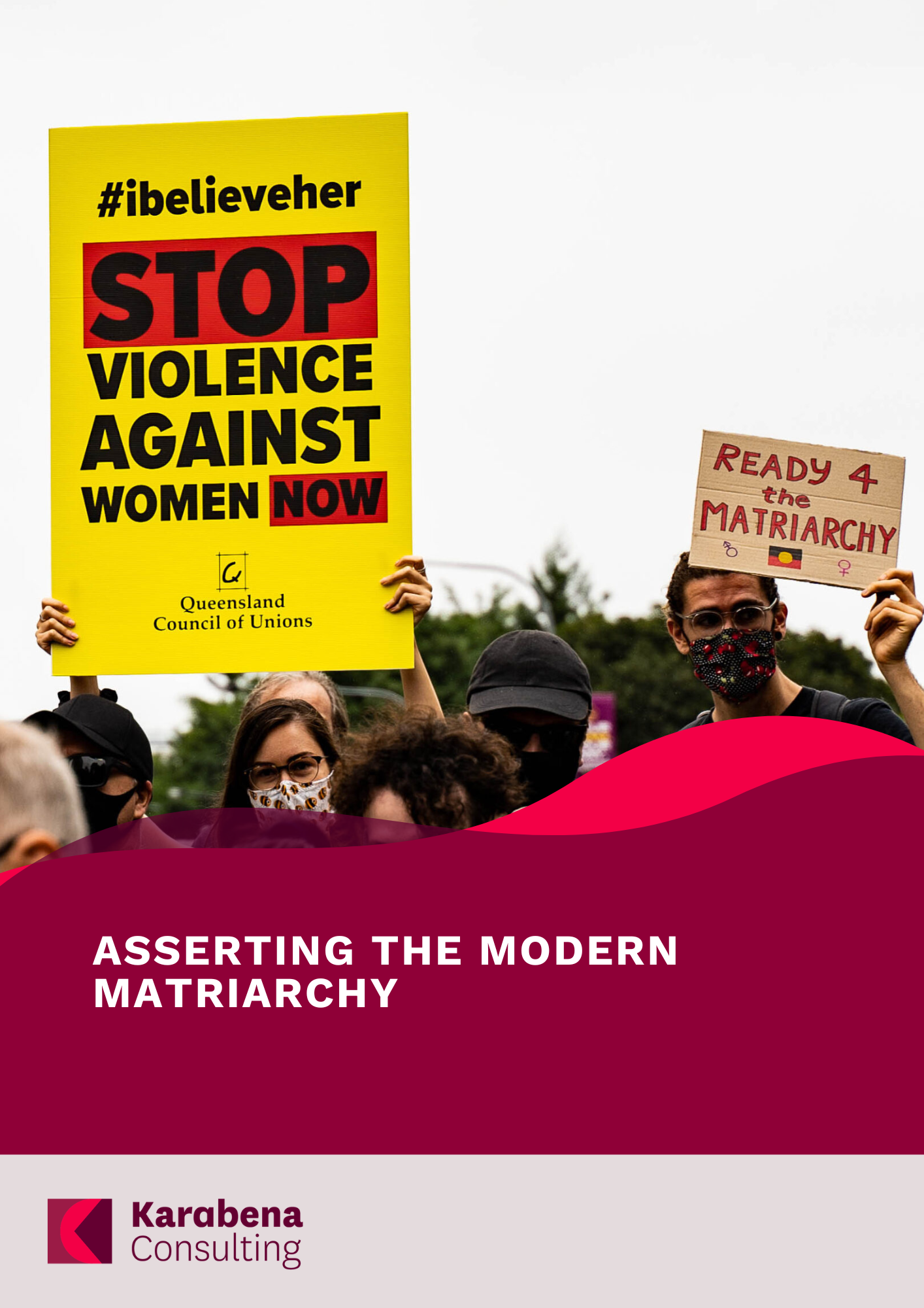 Asserting the Modern Matriarchy