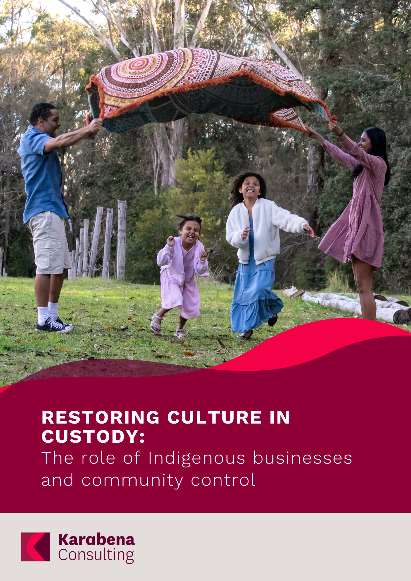 Restoring culture in custody: The role of Indigenous businesses and community control