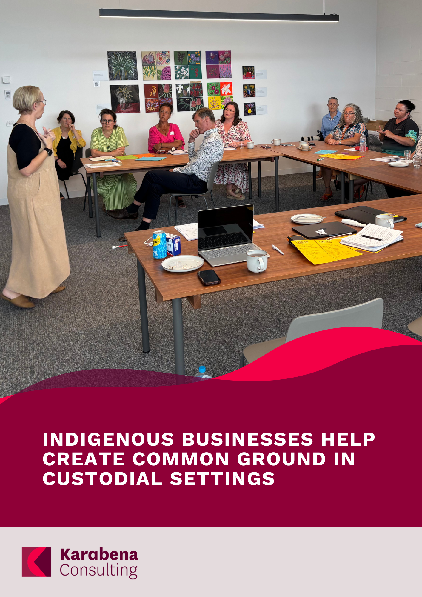 Using Indigenous businesses to create common ground in custodial settings