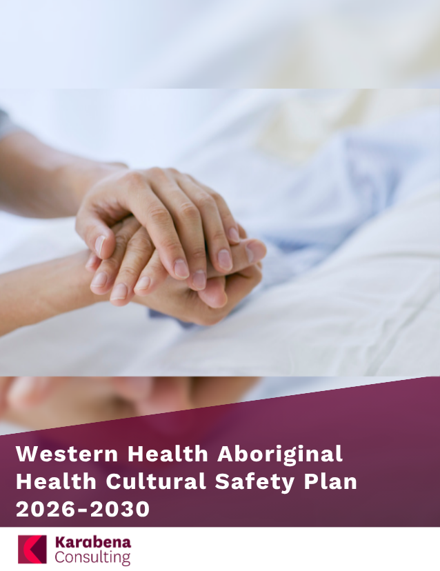 Western Health Aboriginal Health Cultural Safety Plan 2026-2030