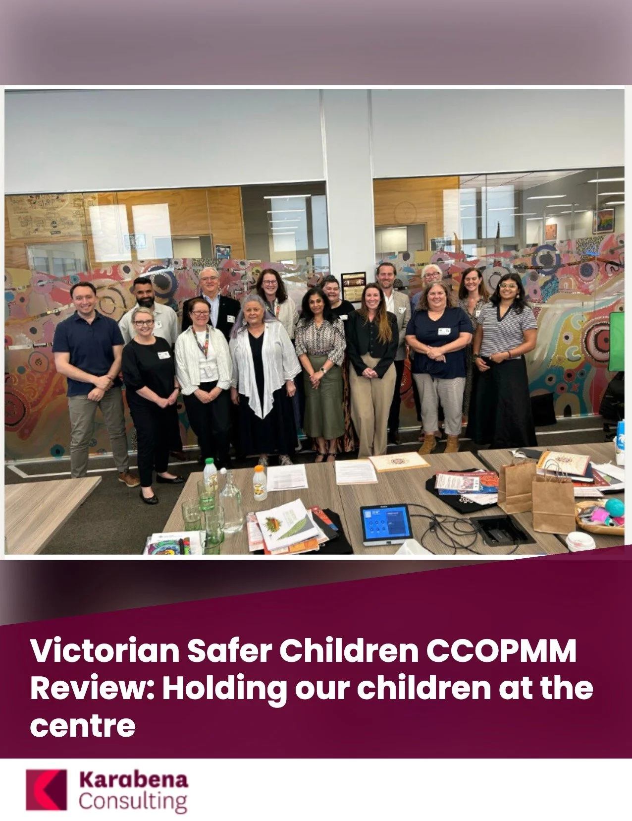 Victorian Safer Children CCOPMM Review: Holding our children at the centre