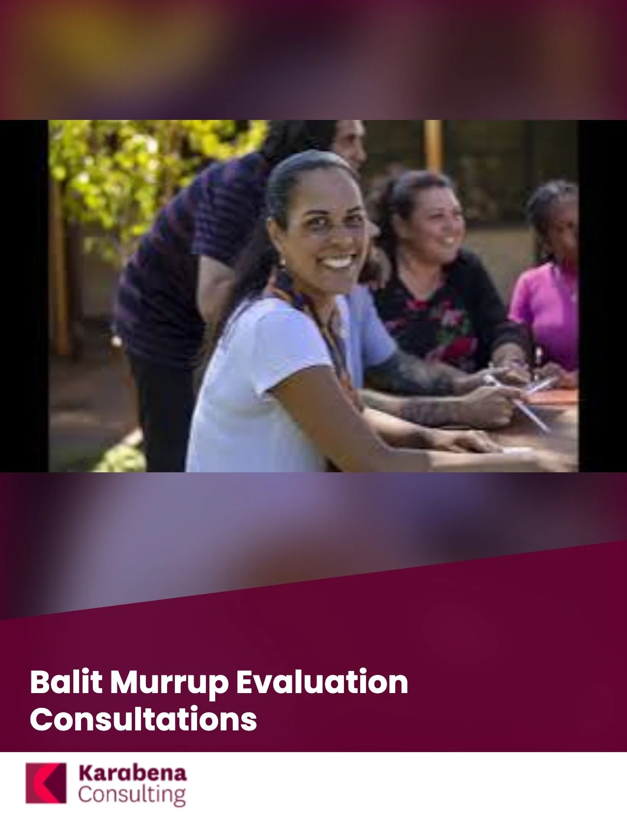 Balit Murrup Evaluation Consultations