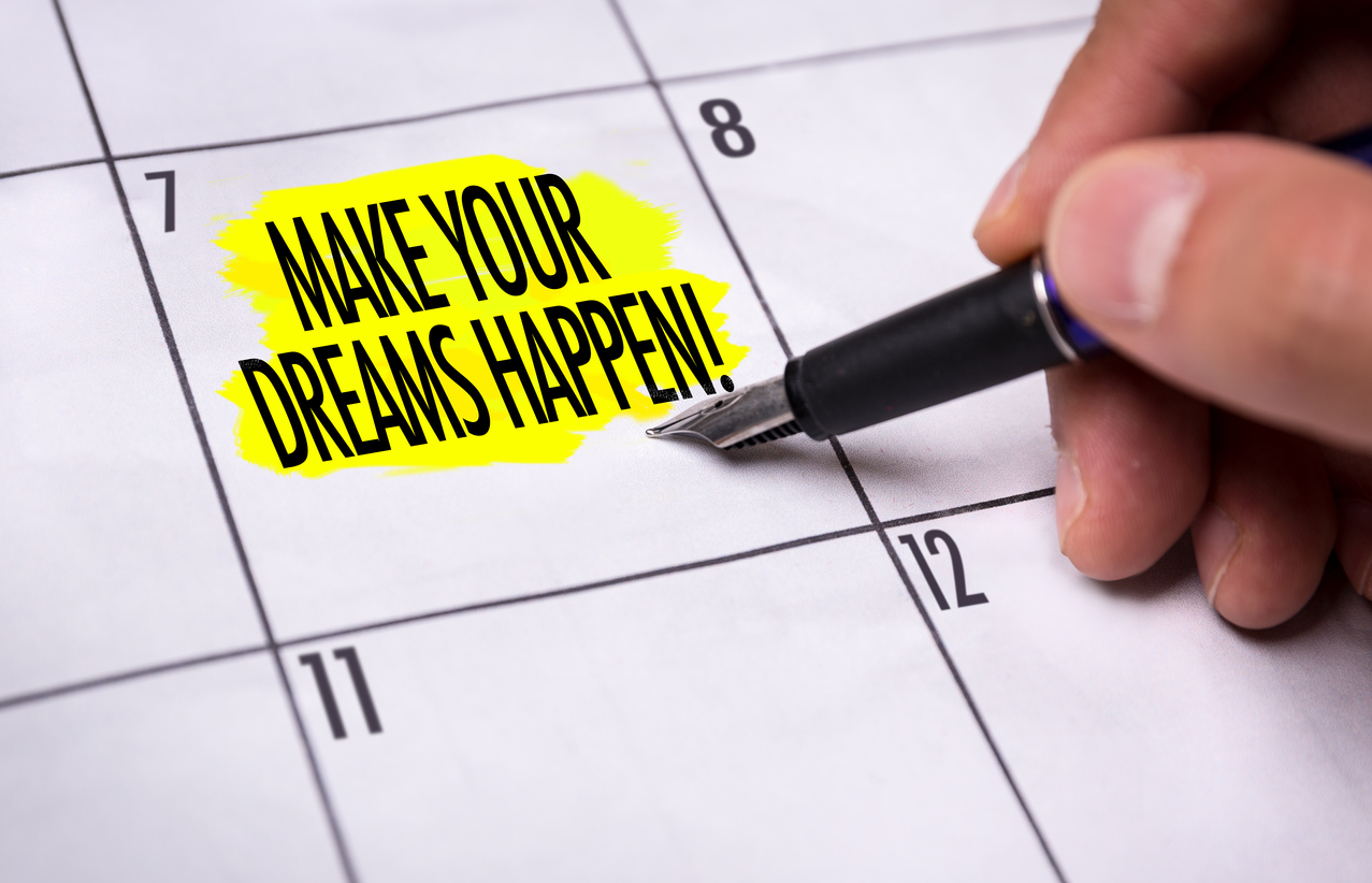 ~ Make-Your-Dreams-Happen-830565536_1279x823.jpeg
