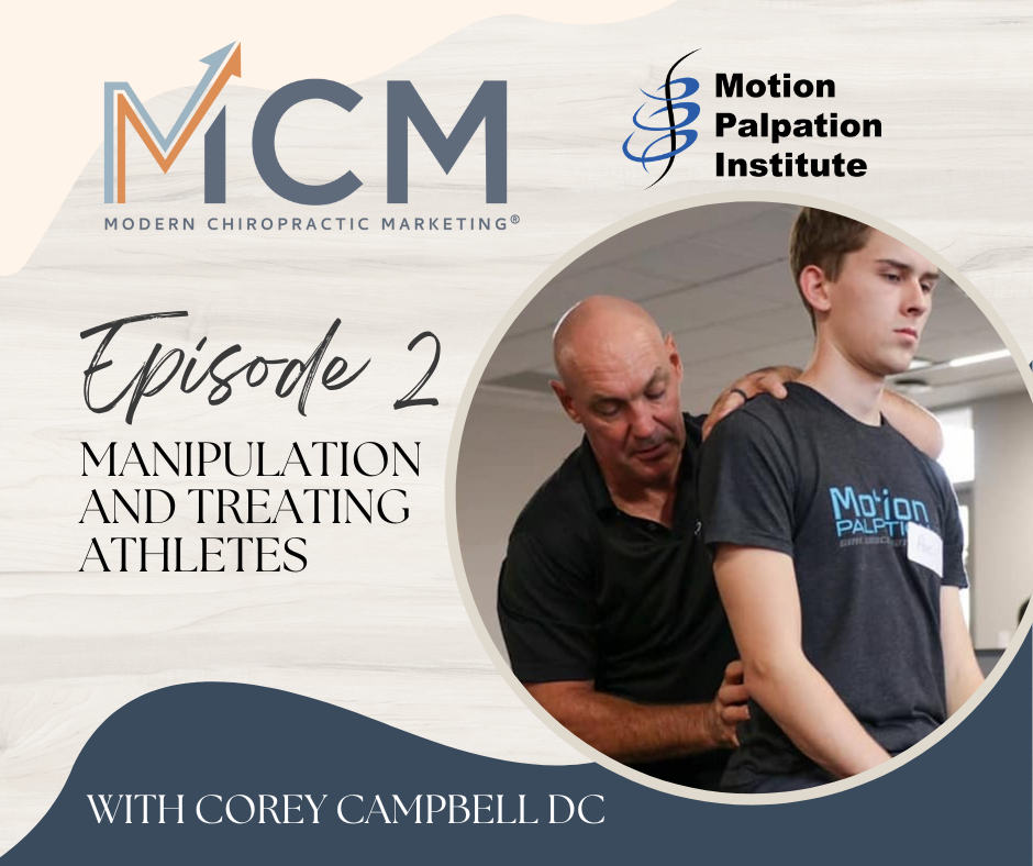 Manipulation and Treating Athletes with Corey Campbell DC episode artwork