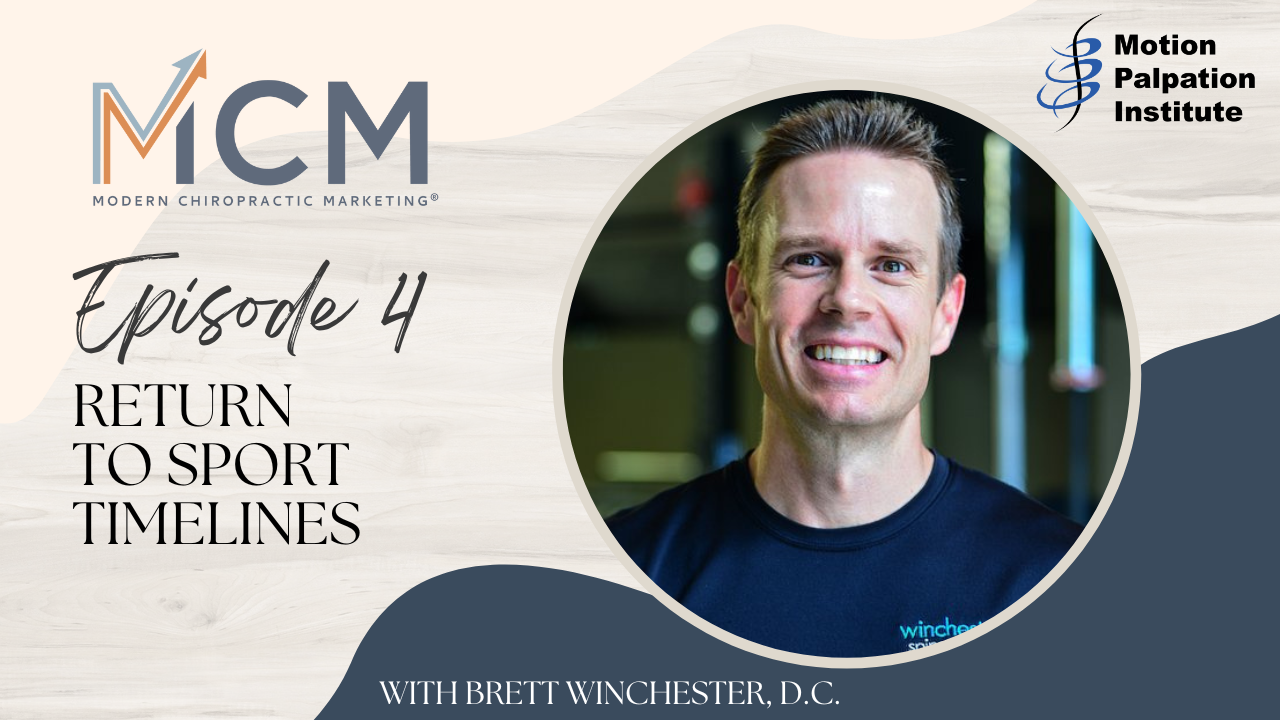 Return to Sport Timelines with Brett Winchester, D.C.