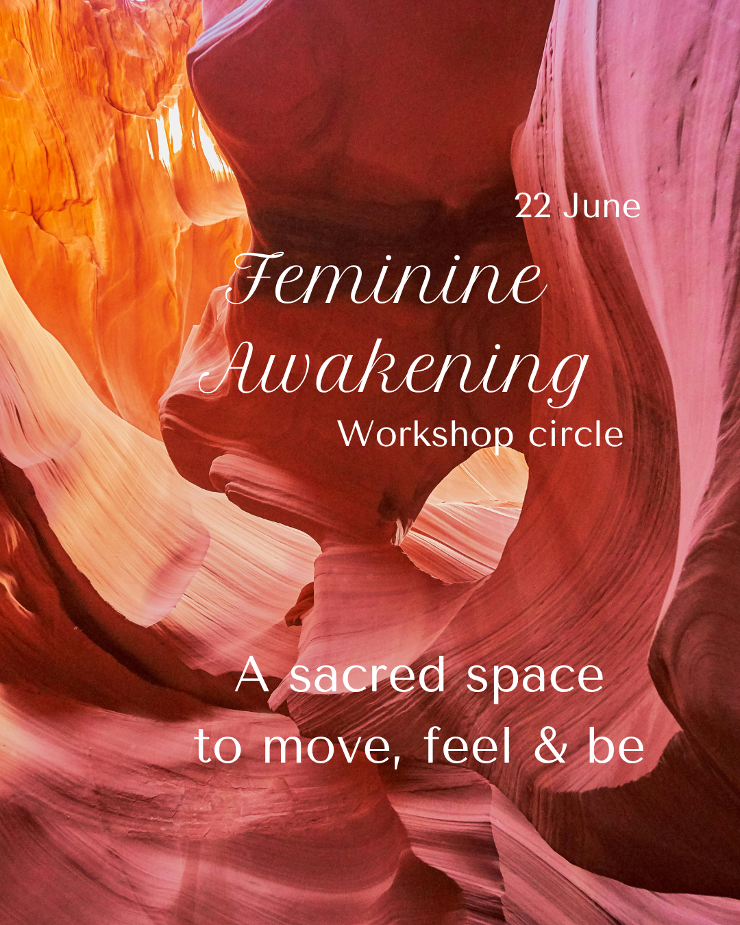 Feminine Awakening - A Sacred Space to move, feel and be 
